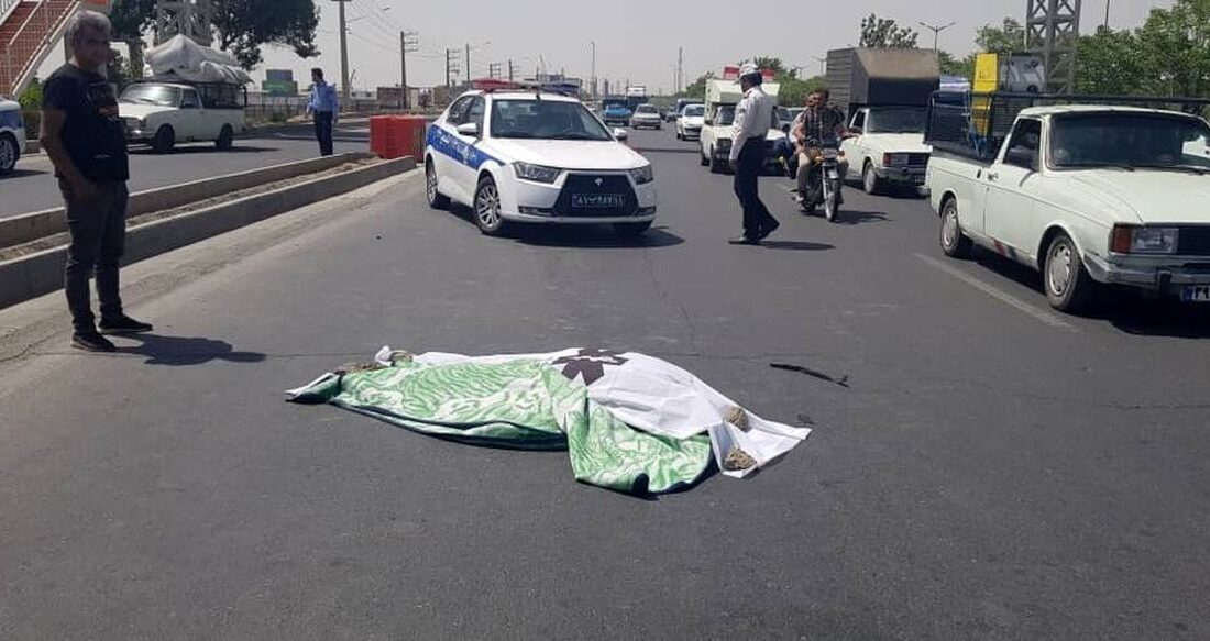 عبور غیر مجاز عابر پیاده از عرض بزرگراه حادثه مرگبار آفرید